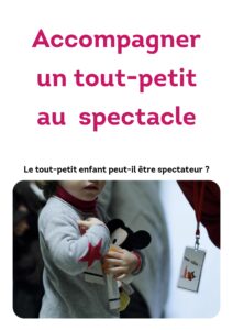 Accompagner un tout-petit au spectacle 2026 dernière version-1_page-0001