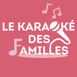 KARAOKE_DES_FAMILLES